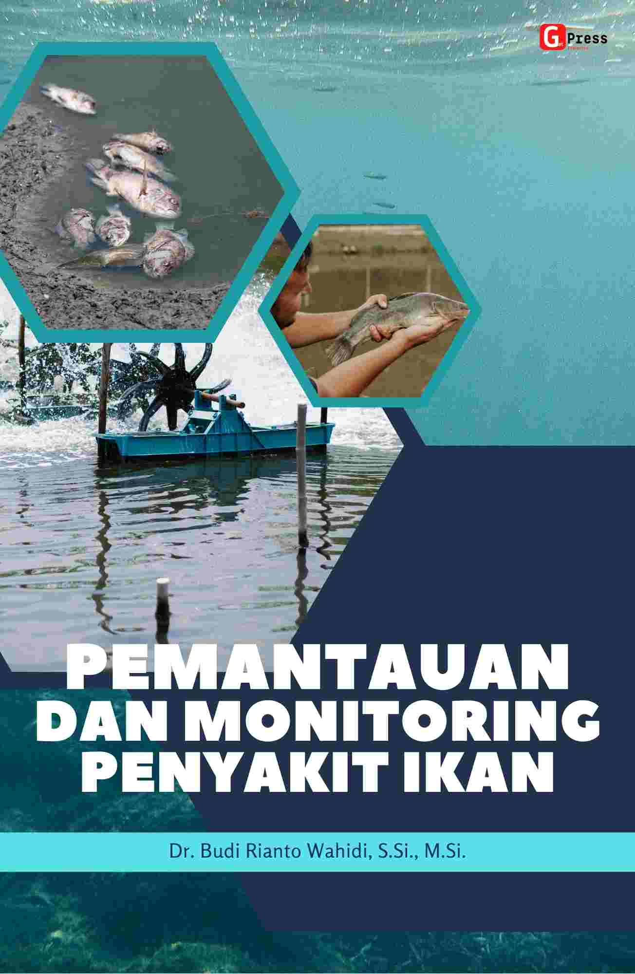 PEMANTAUAN DAN MONITORING PENYAKIT IKAN